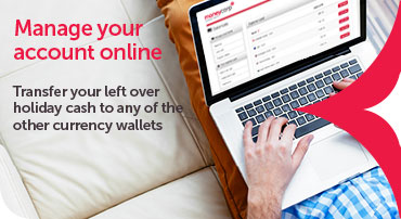 Manage your account online - Load funds, view your statements and transfer currencies between wallets